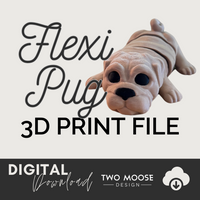 Flexi Pug 3D Print File