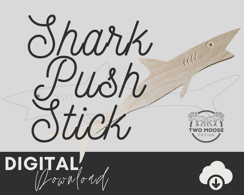 Shark Push Stick SVG - Two Moose Design