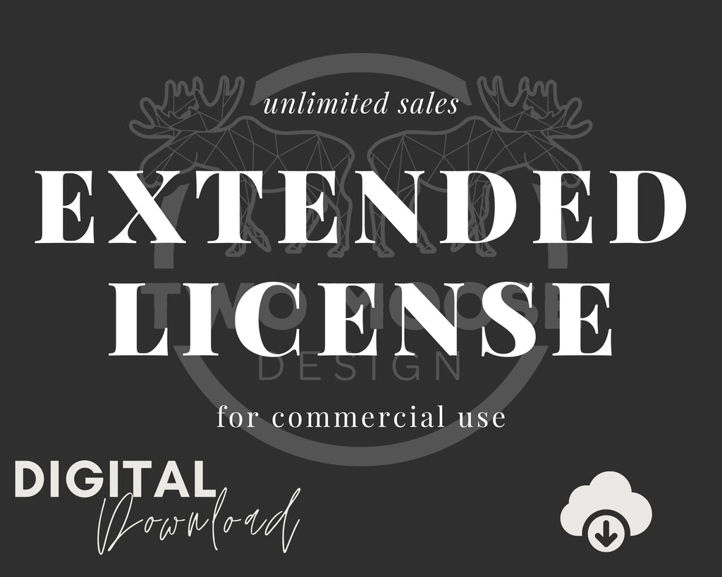 Extended Commercial License - Two Moose Design